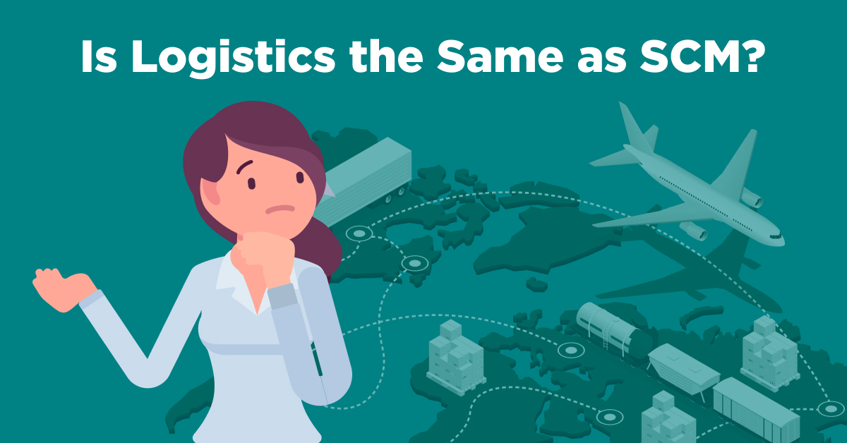 Is Logistics the Same as Supply Chain Management?